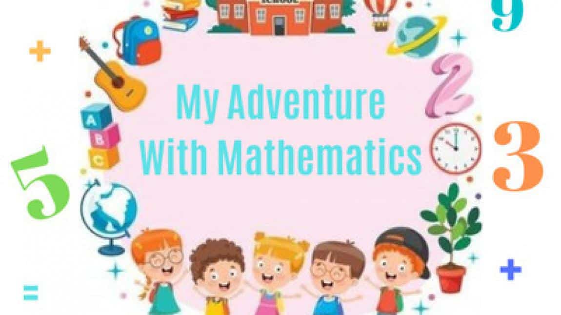 My Adventure with Mathematics eTwinning Projesi